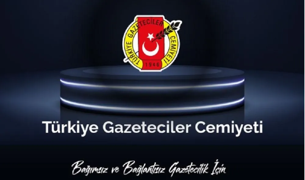 TGC: GAZETECİLERE YÖNELİK BASKILARDAN VAZGEÇİN