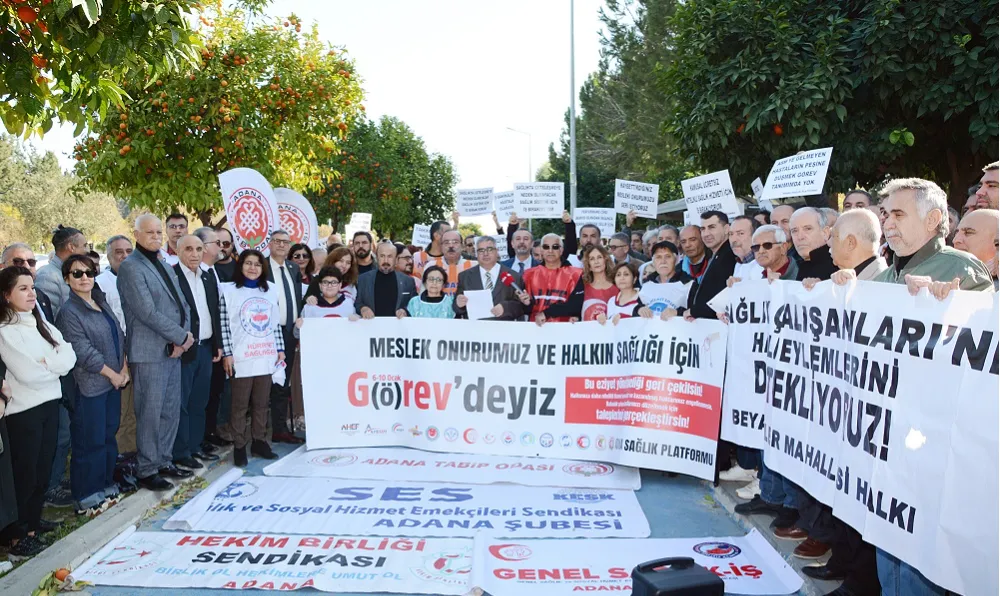 DOKTOR VE SAĞLIK EMEKÇİLERİ  ADANA’DA İŞ BIRAKTI