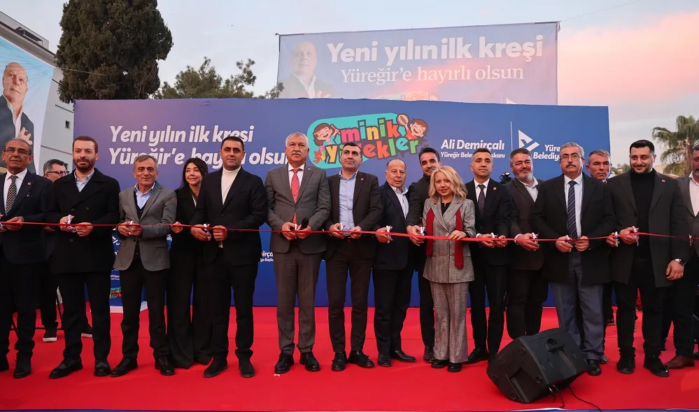 YÜREĞİR MİNİK YÜREKLER KREŞİ HİZMETE AÇILDI