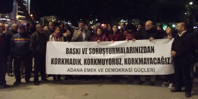 Baskı ve Soruşturmalardan Korkmayacağız