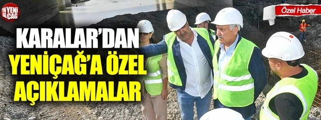 CHP’Lİ KARALAR YENİÇAĞ GAZETESİ’NE AÇIKLADI