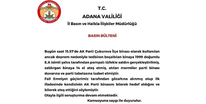 ADANA’DA AK PARTİ İLÇE BİNASINA SİLAHLI SALDIRI